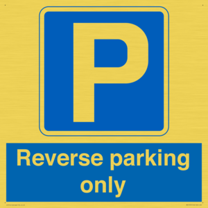 Reverse parking only